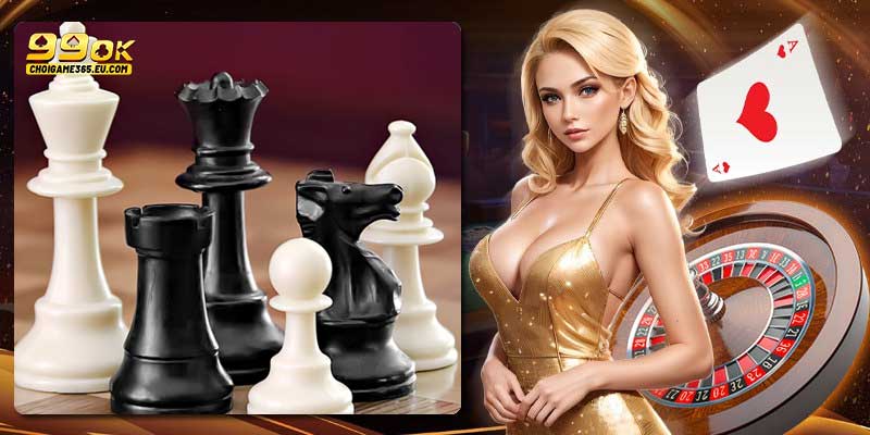 Sàn cờ 99OK với 3 trò phổ biến: cờ vua, cờ tướng và cờ cá ngựa